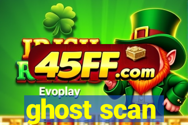 ghost scan